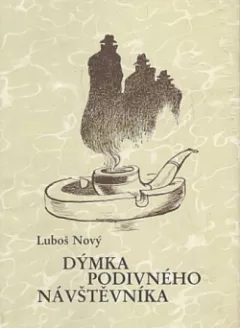 Dýmka podivného návštěvníka