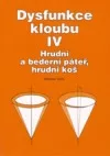 Dysfunkce kloubu IV.