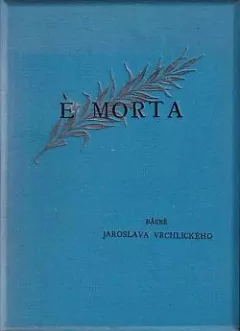 È morta (cyklus I a II)