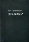 Edita Farkaš *