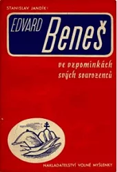 Edvard Beneš ve vzpomínkách svých sourozenců