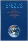 Efezus: Život a působení připravovatele cesty Hjalfdara v předhistorické době