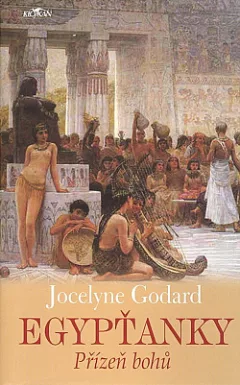 Egypťanky - Přízeň bohů