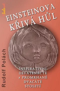Einsteinova křivá hůl