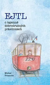 EJTL o tajemně dobrodružných prázdninách