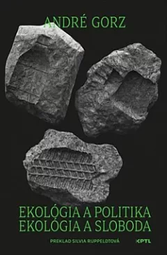 Ekológia a politika, Ekológia a sloboda