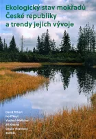 Ekologický stav mokřadů České republiky a trendy jejich vývoje