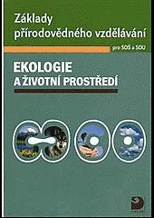 Ekologie a životní prostředí