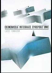 Ekonomická integrace Evropské unie