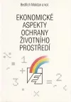 Ekonomické aspekty ochrany životního prostředí
