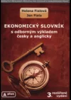 Ekonomický slovník s odborným výkladem česky a anglicky
