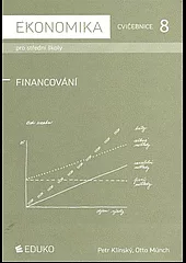 Ekonomika cvičebnice 8 pro střední školy - financování