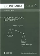 Ekonomika cvičebnice 9 pro střední školy - národní a světové hospodářství