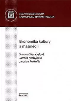 Ekonomika kultury a masmédií