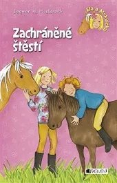 Zachráněné štěstí