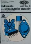 Elektronické a elektroakustické součástky