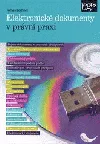 Elektronické dokumenty v právní praxi