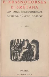 Eliška Krásnohorská - Bedřich Smetana: Vzájemná korespondence