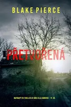 Přetvořená