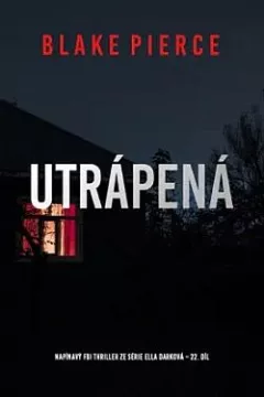 Utrápená
