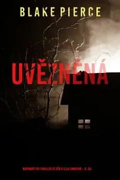 Uvězněná