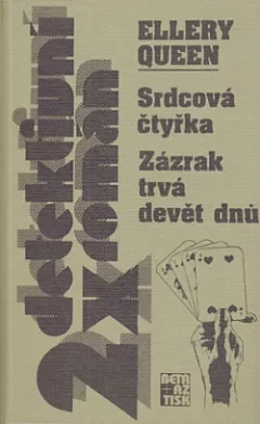 Srdcová čtyřka / Zázrak trvá devět dnů