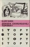 Záhada chirurgovej topánky