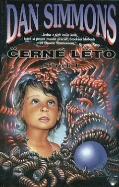 Černé léto. Svazek 1