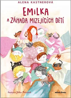 Emilka a záhada mizejících dětí