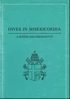 Dives in misericordia. O Božím milosrdenství