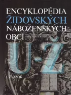 Encyklopédia židovských náboženských obcí (U-Ž)