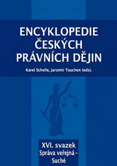 Encyklopedie českých právních dějin, XVI. svazek Správa veřejná - Suché