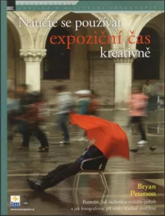 Naučte se používat expoziční čas kreativně