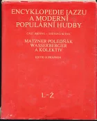 Encyklopedie jazzu a moderní populární hudby II. Část jmenná - světová scéna. L-Ž