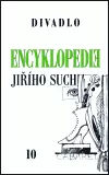 Encyklopedie Jiřího Suchého, svazek 10 - Divadlo 1963-1969