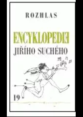 Encyklopedie Jiřího Suchého - Svazek 19 - Rozhlas