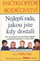 Encyklopedie rodičovství: Nejlepší rada, jakou jste kdy dostali