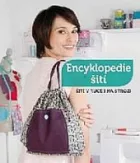 Encyklopedie šití - Šití v ruce i na stroji
