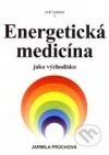 Energetická medicína jako východisko