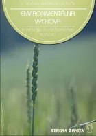Environmentálna výchova a výchova k udržateľnému rozvoju - 9. ročník základných škôl
