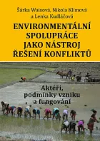 Environmentální spolupráce jako nástroj řešení konfliktů