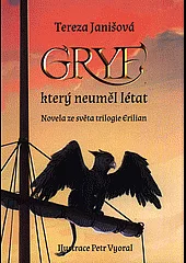 Gryf, který neuměl létat