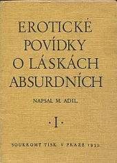 Erotické povídky o láskách absurdních