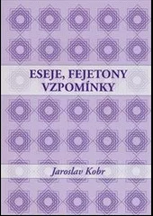 Eseje, fejetony, vzpomínky