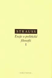 Eseje o politické filosofii I