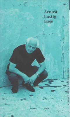 Eseje. Vybrané texty z let 1965/2000.
