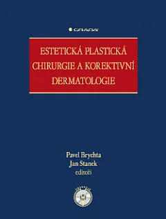 Estetická plastická chirurgie a korektivní dermatologie