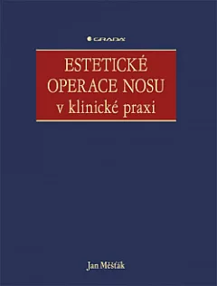 Estetické operace nosu v klinické praxi