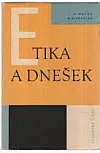 Etika a dnešek
