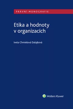 Etika a hodnoty v organizacích